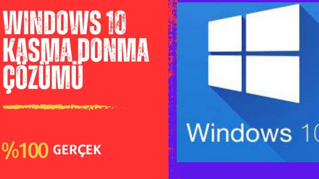 windows 10 kasma sorunu bilgisayarinizi hizlandirin