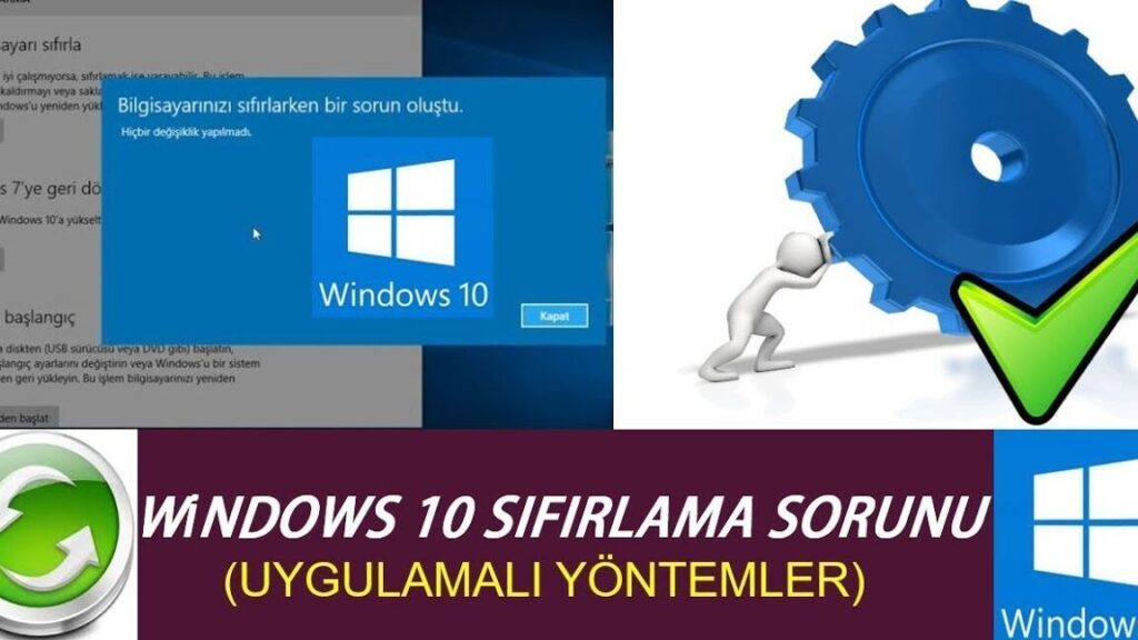 Windows 10 Sıfırlama Sorunu: Sıfırlama İşlemini Başarıyla Tamamlayın! 1 windows 10 sifirlama sorunu sifirlama islemini basariyla tamamlayin