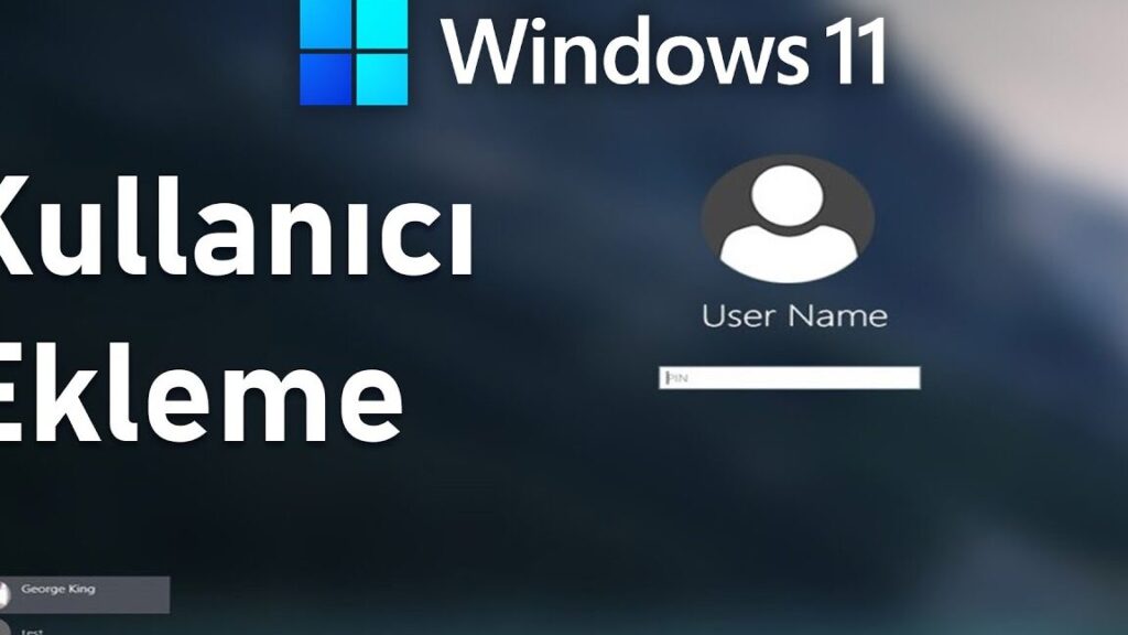 windows 11 yeni kullanici ekleme paylasmanin kolay yolu
