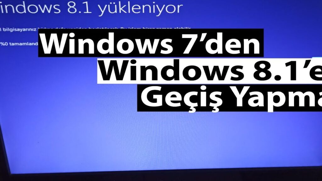 windows 8 1 yukseltme kolay ve sorunsuz gecis
