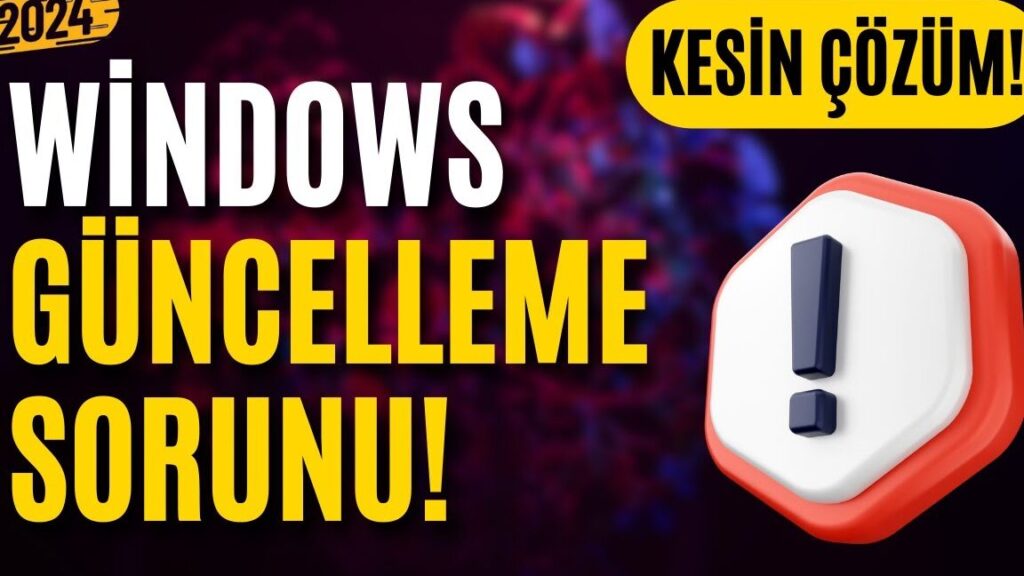 windows guncelleme yapmiyor mu sorunu cozun