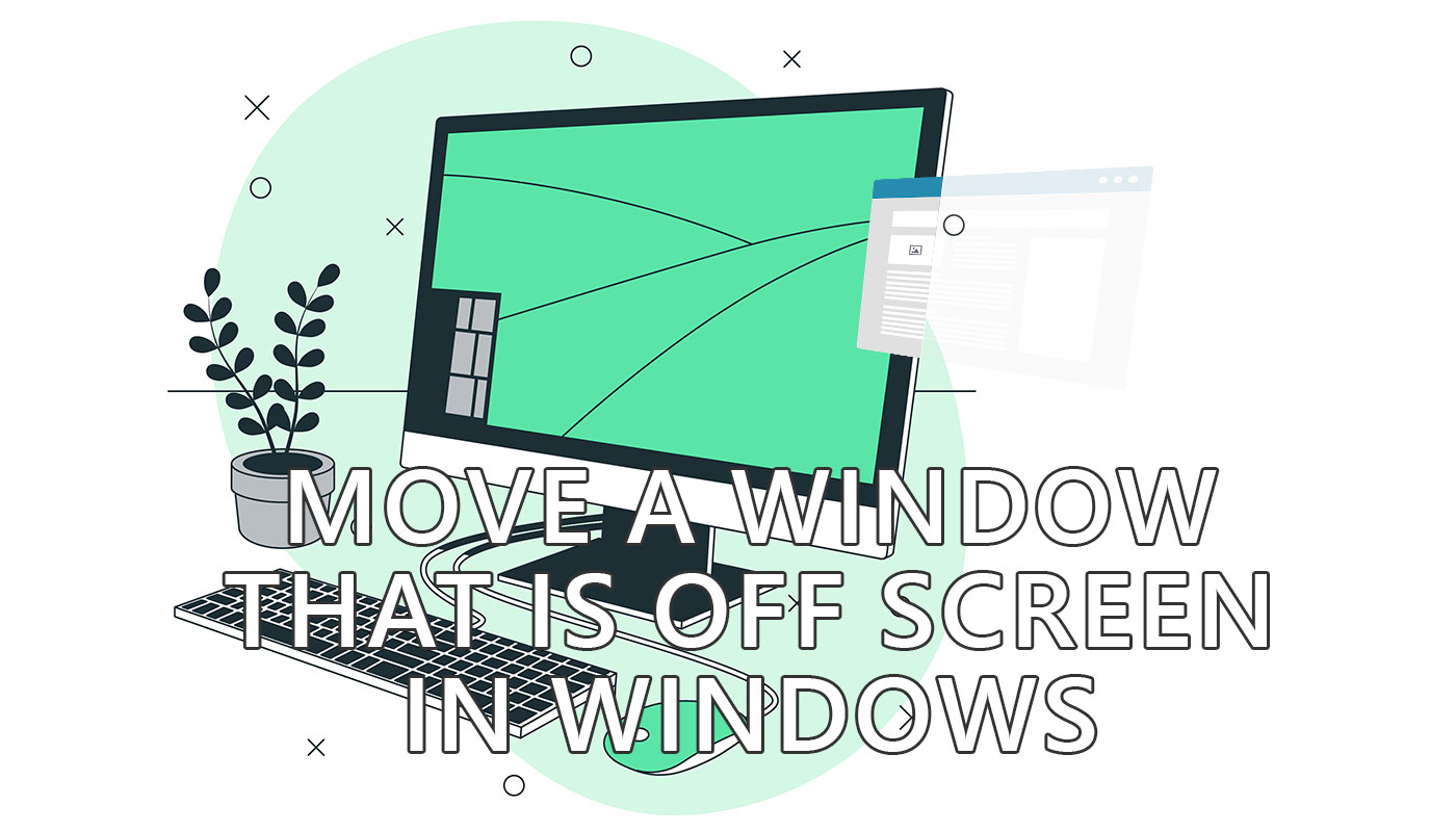 Windows 10 Pro'dan Home'a Geçiş: Detaylı Anlatım 9 how to move a window that is off screen in windows
