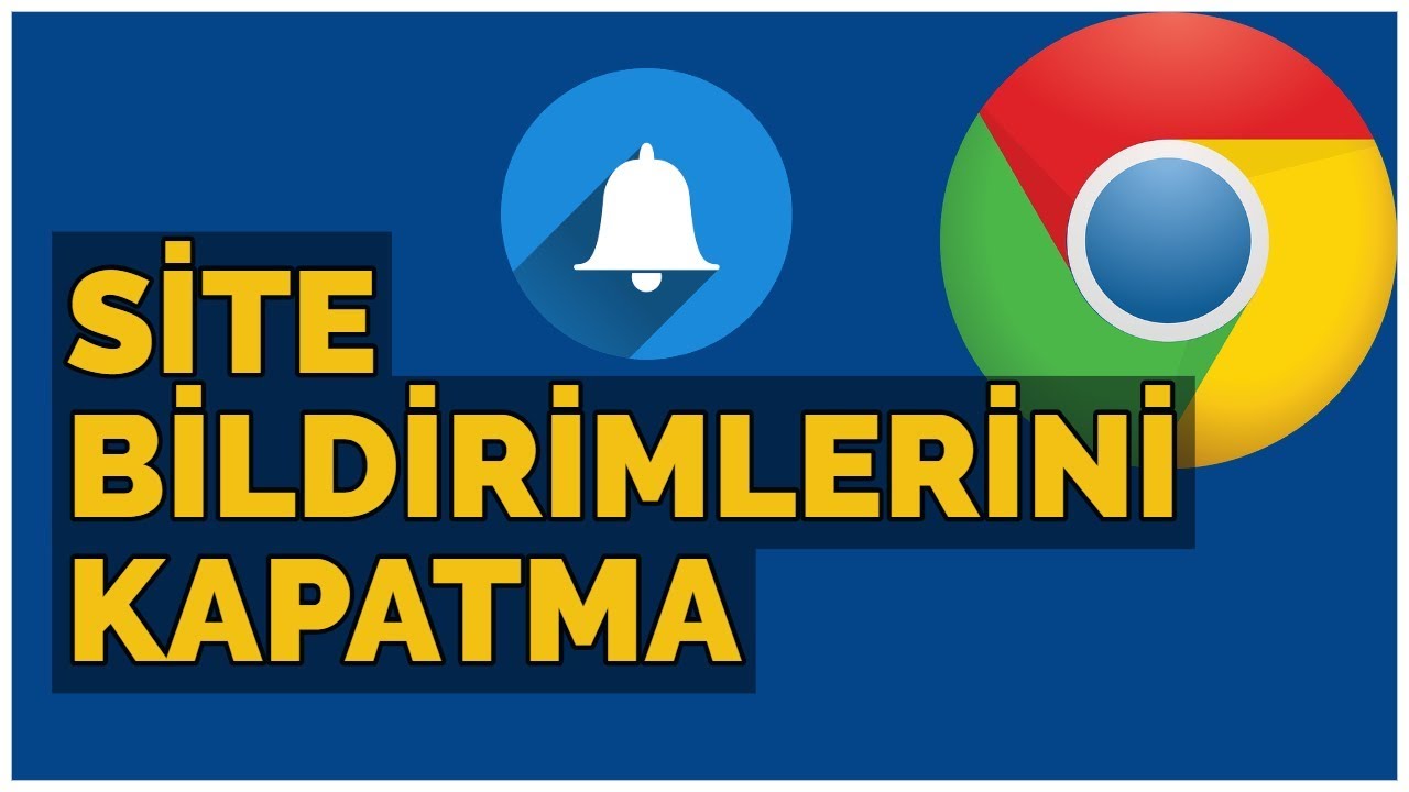 Bildirimleri Susturun: Google Chrome Bildirimleri Kapatma Windows 10! 6