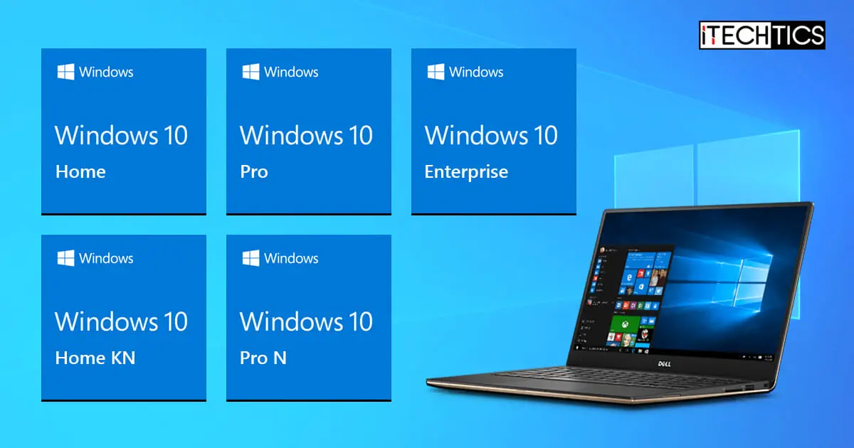 Windows 10 Enterprise Nedir? - Avantajları Nelerdir? 9 Windows 10 editions Pro Education Home Enterprise N KN